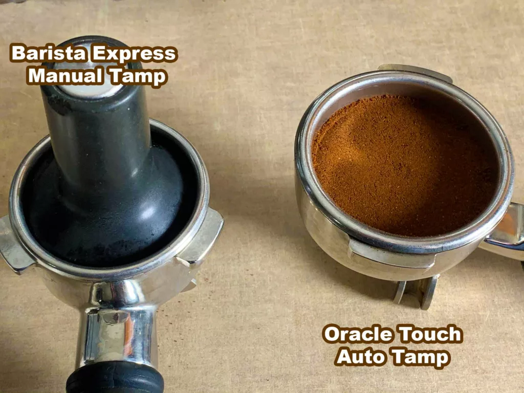 Manually tamping coffee grounds on the Breville Barista Express vs. automatic tamping on the Oracle Touch.